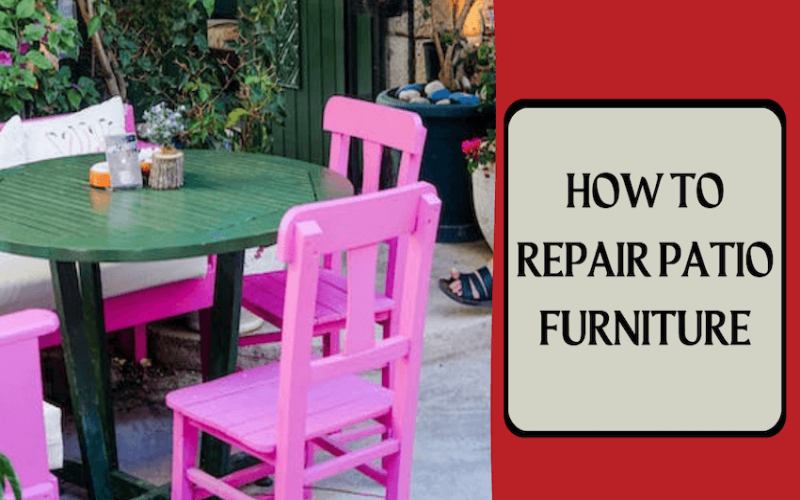 How to Repair Patio Furniture